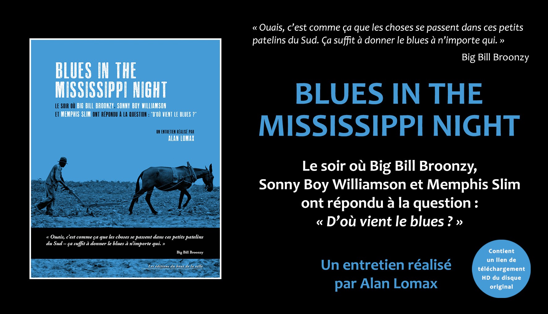 "Blues in the Mississippi night", un entretien réalisé par Alan Lomax